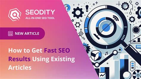 fastest seo results|How to get faster SEO results .